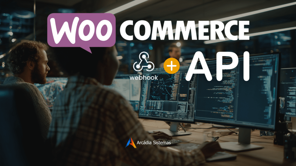 Webhook WooCommerce e API